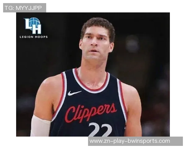 大洛佩斯首发潜力被低估祖巴茨的存在成最大障碍