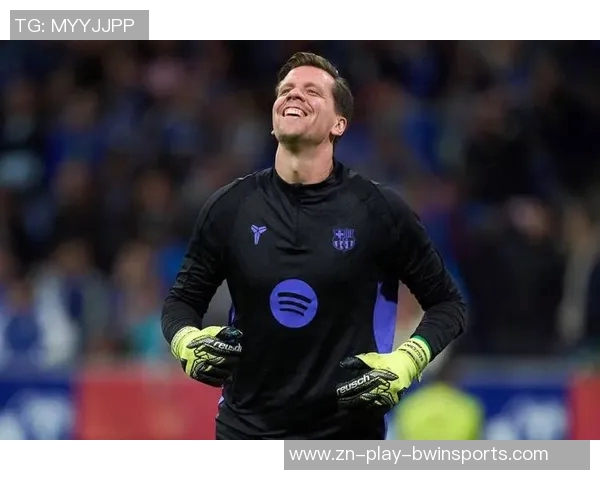 巴萨训练最新动态莱万缺席门将首发人选仍待揭晓